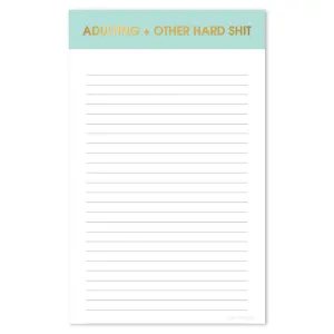Adulting   Other Hard Shit Notepad