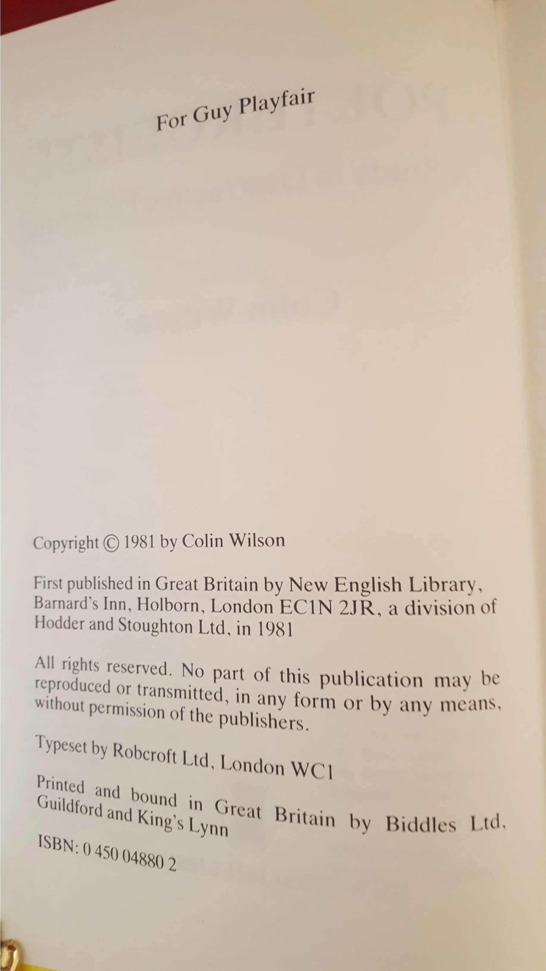 Colin Wilson - Poltergeist! A study in destructive haunting, New English Library, 1981, 1st Edition