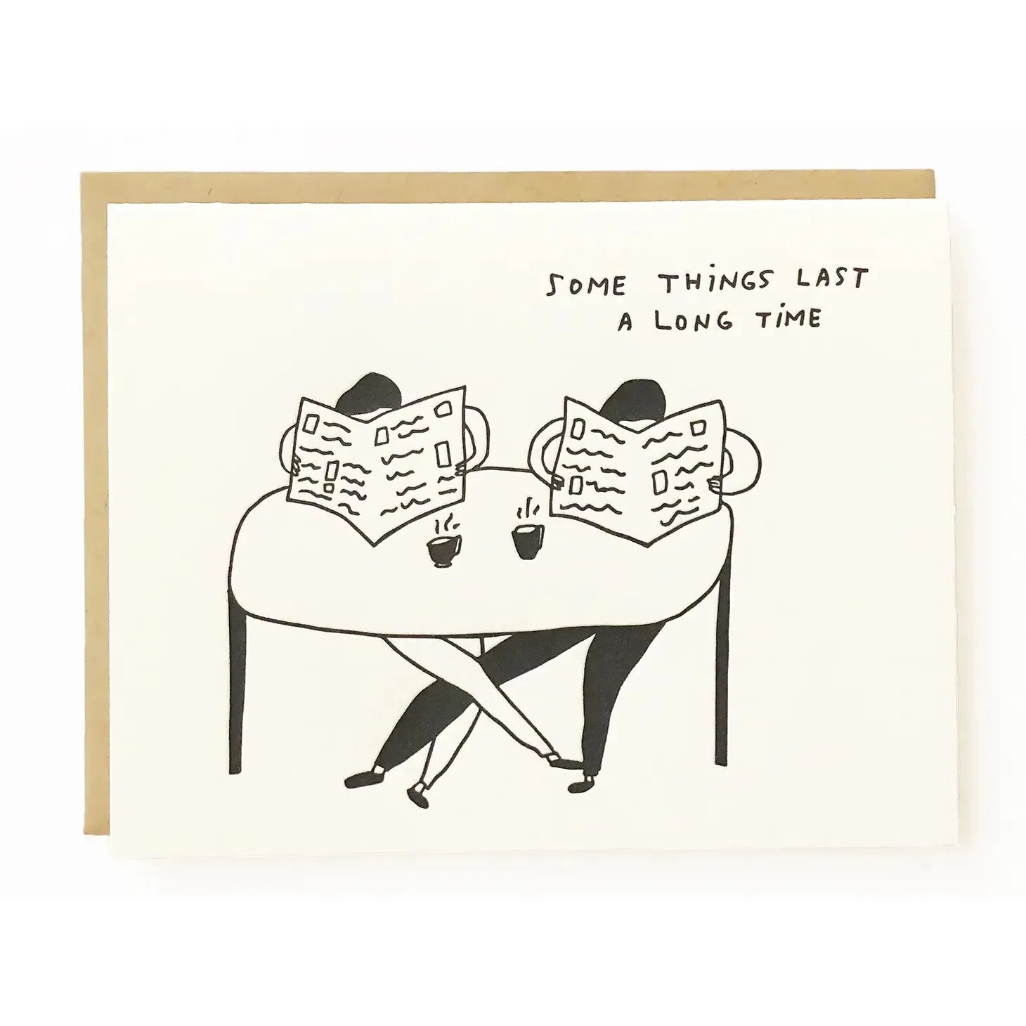 some things last a long time card