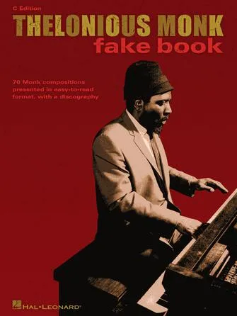 Thelonious Monk Fake Book (C Edition)