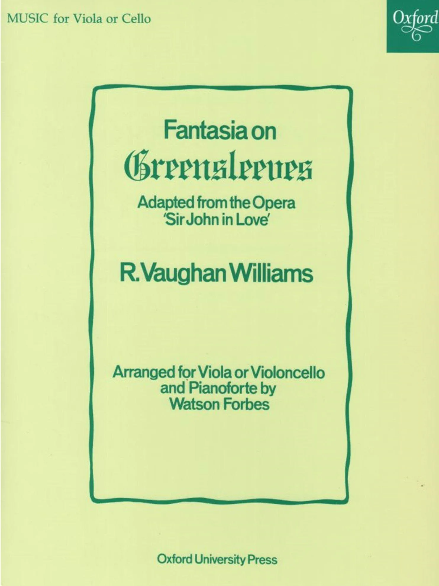 Vaughan Williams, Fantasia on Greensleeves for Viola or Cello and Piano (Oxford)