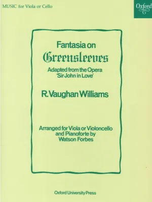 Vaughan Williams, Fantasia on Greensleeves for Viola or Cello and Piano (Oxford)